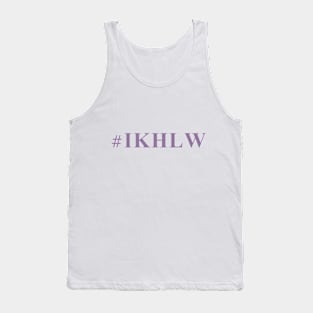 #IKHLW Tank Top